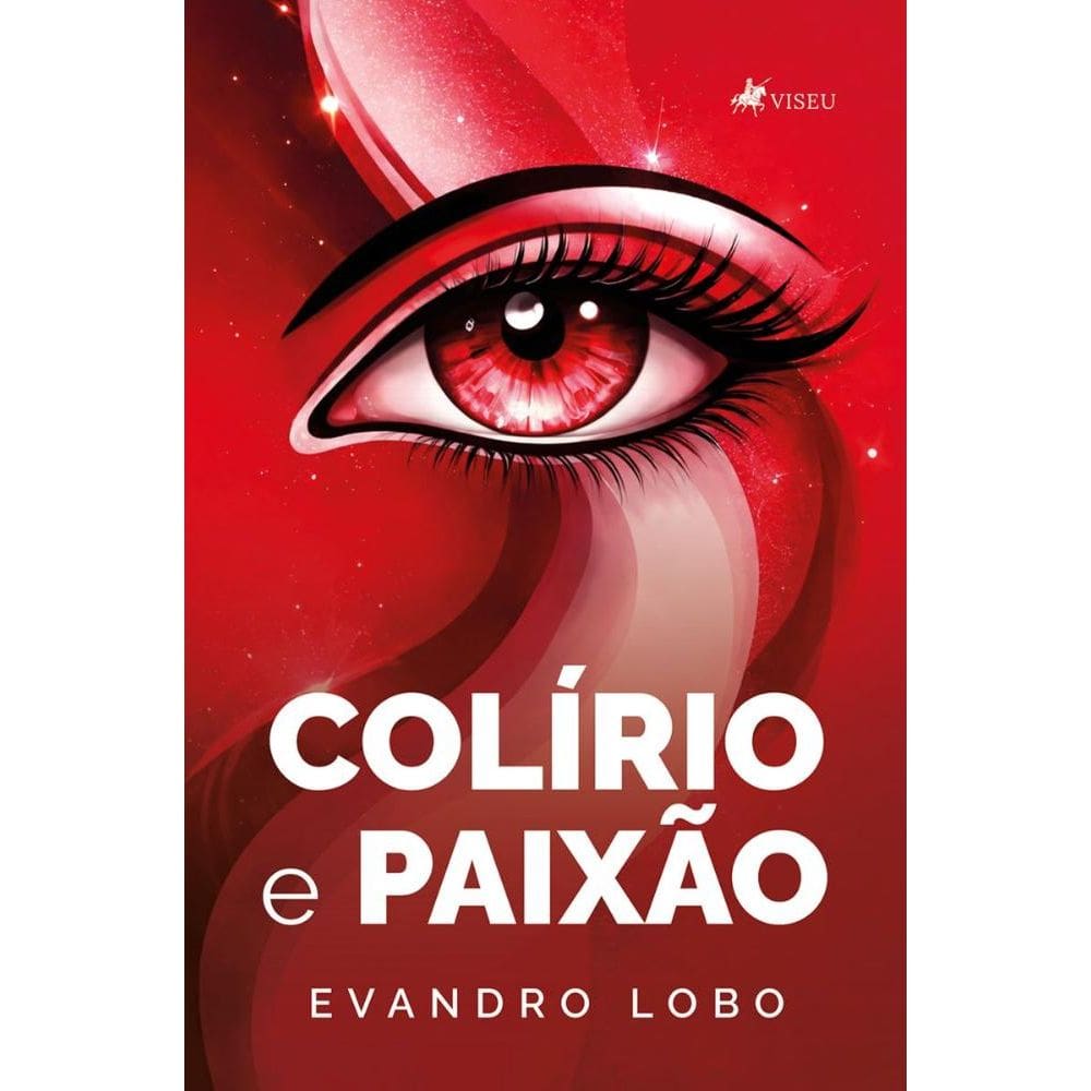 Colírio e Paixão