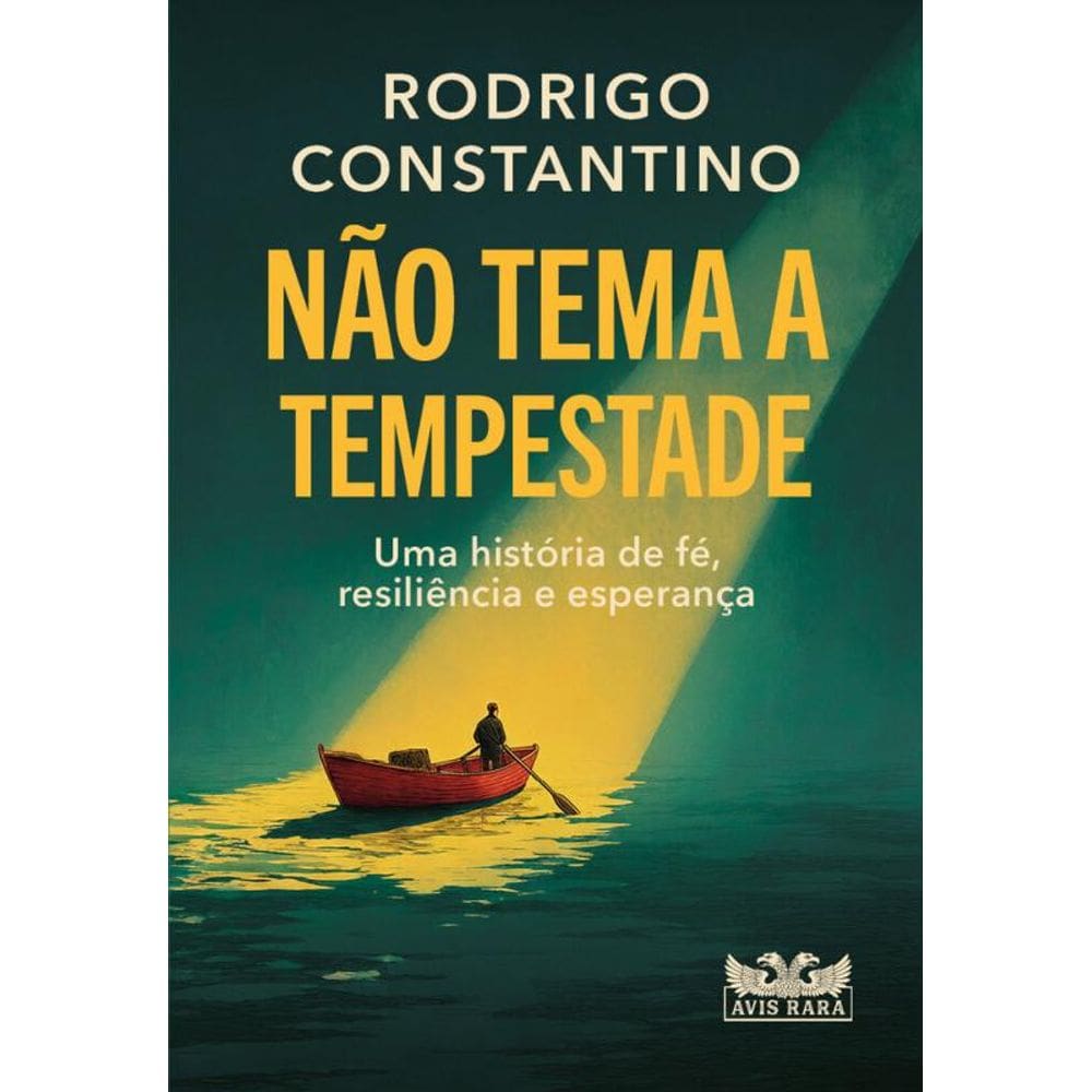 Não tema a tempestade: Uma história de fé, resiliência e esperança