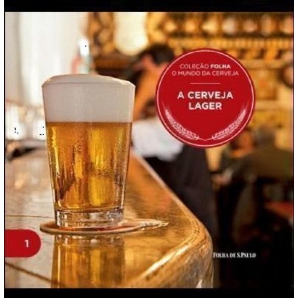 Livro A Cerveja Lager - Volume 1