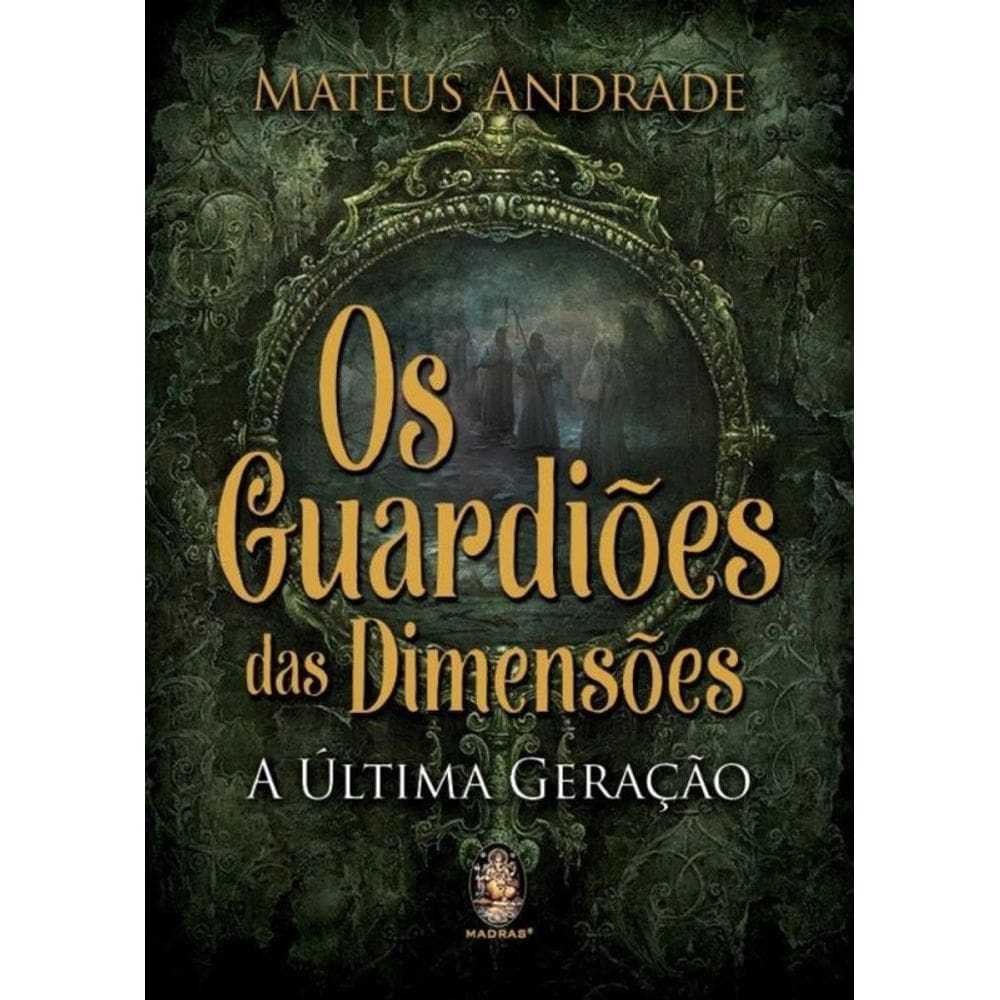 Os guardiões das dimensões