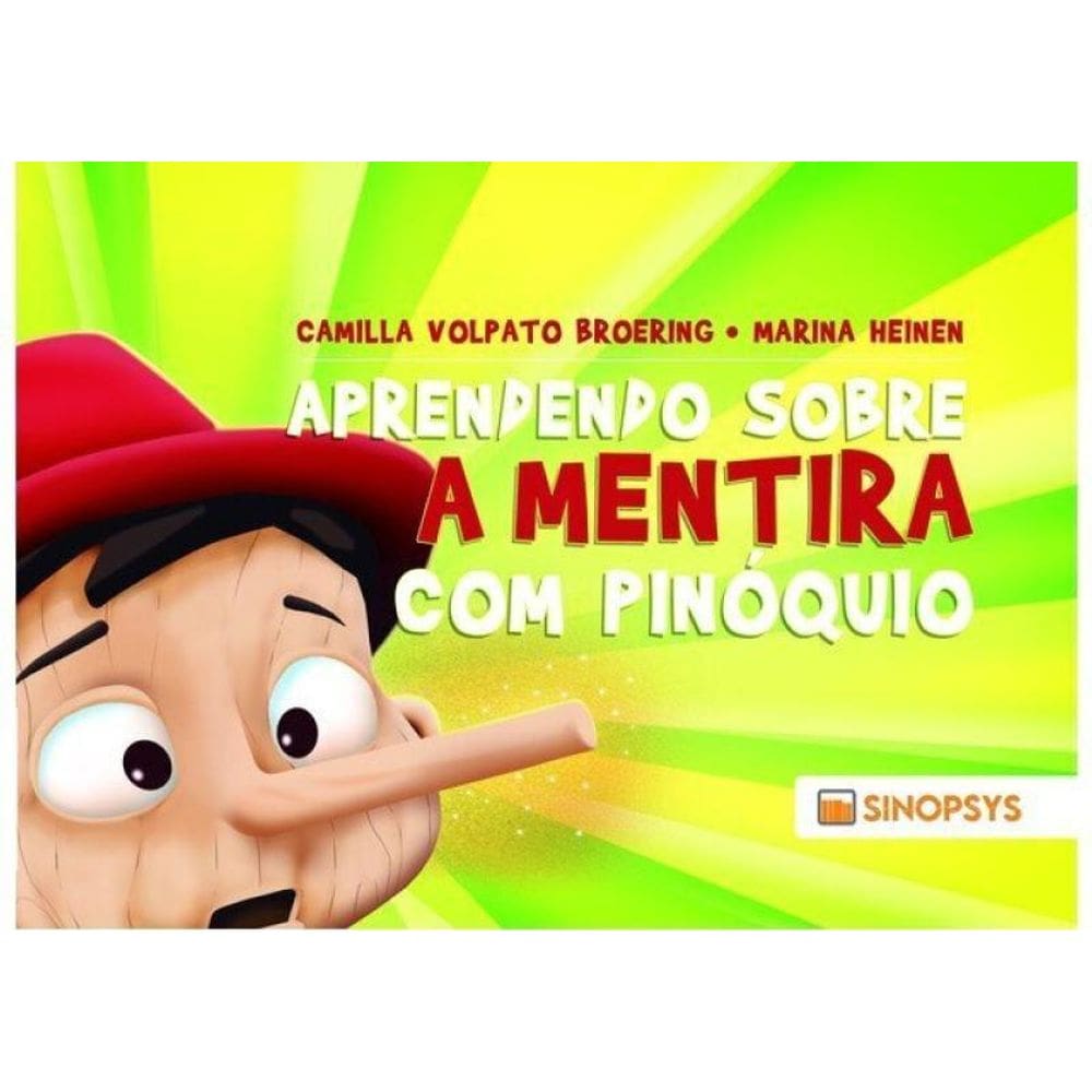 Aprendendo Sobre A Mentira Com Pinóquio