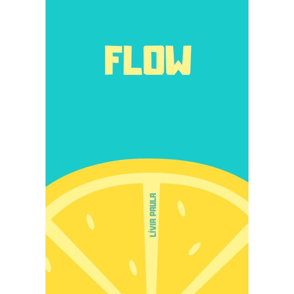 Flow: Grana na mão, cabeça no futuro