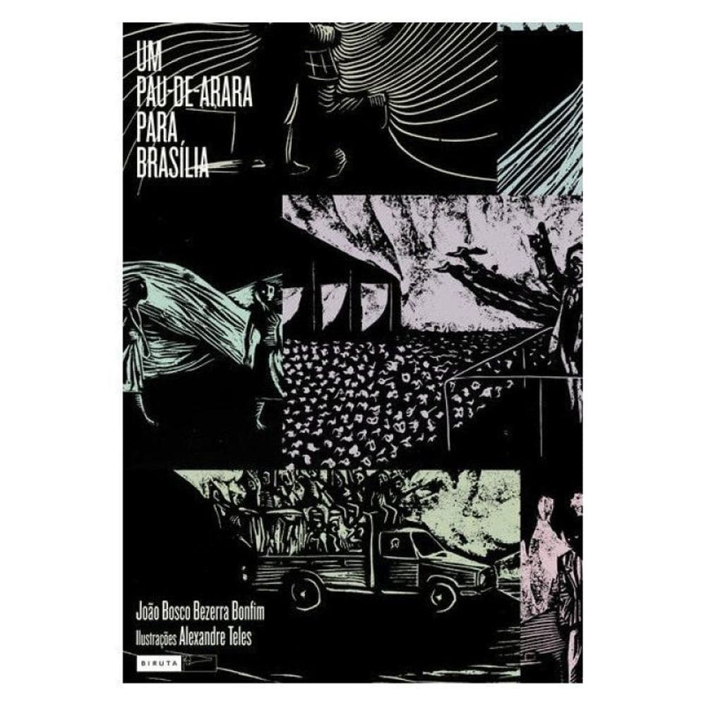 Um Pau-De-Arara Para Brasília