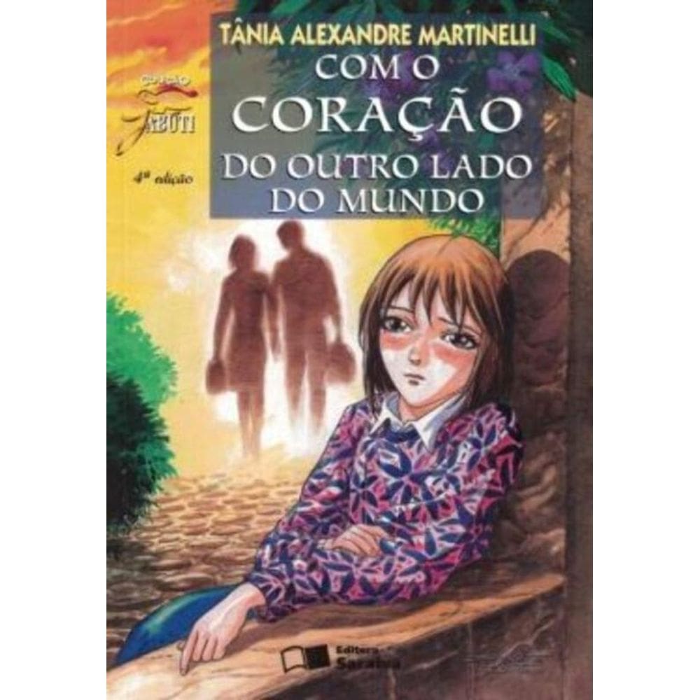 Com O Coração Do Outro Lado Do Mundo