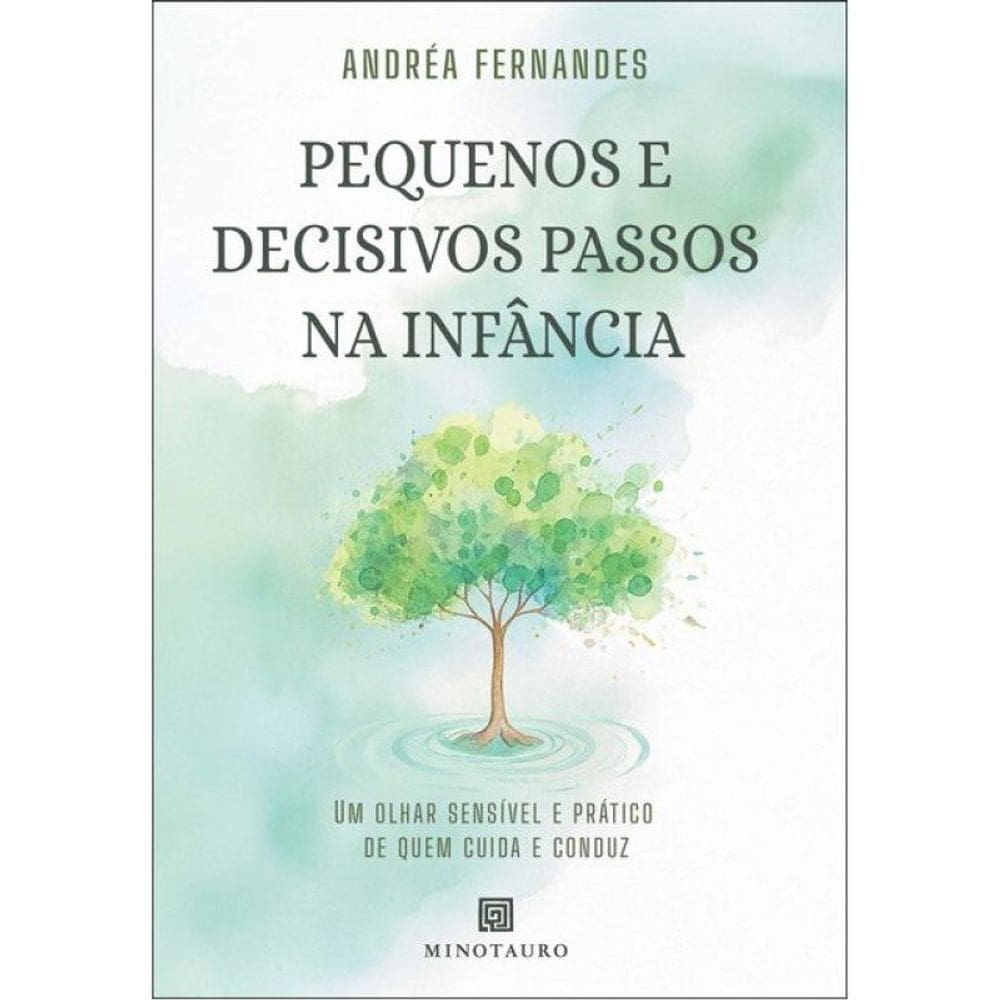Pequenos E Decisivos Passos Na Infância