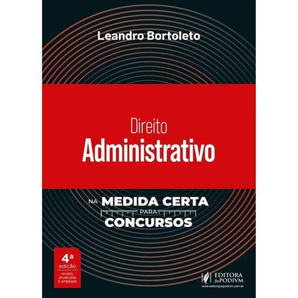 Direito Administrativo Na Medida Certa Para Concursos - 2026