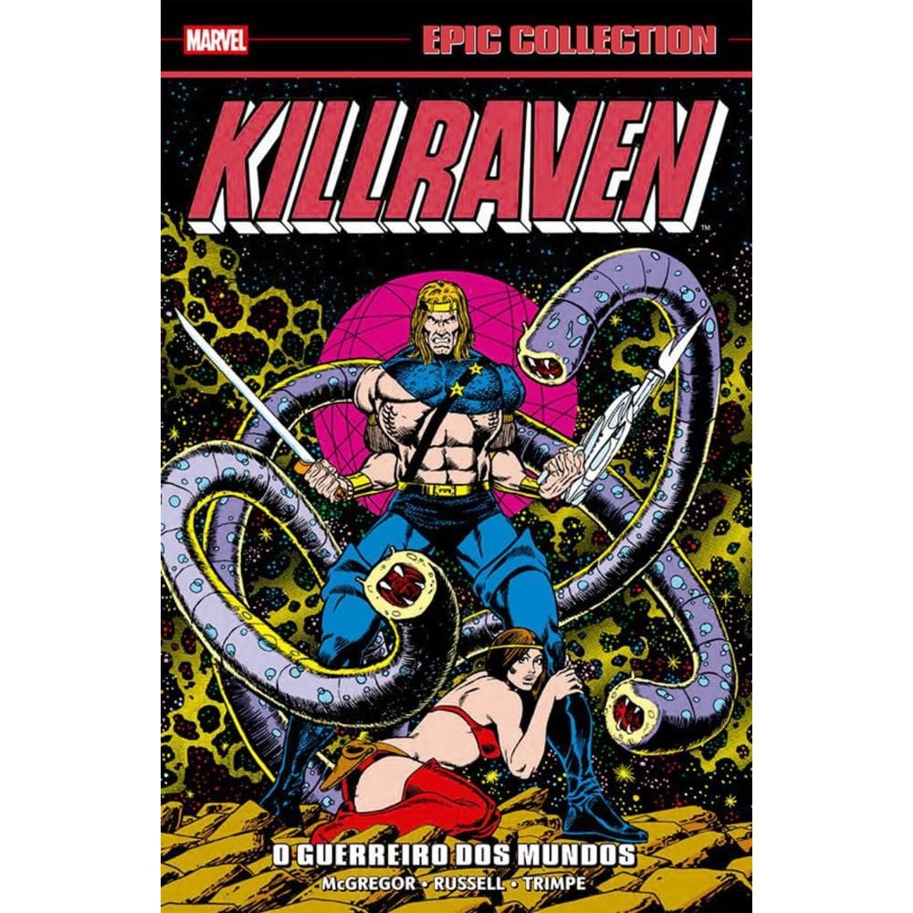 Killraven: O Guerreiro Dos Mundos (Epic Collection)