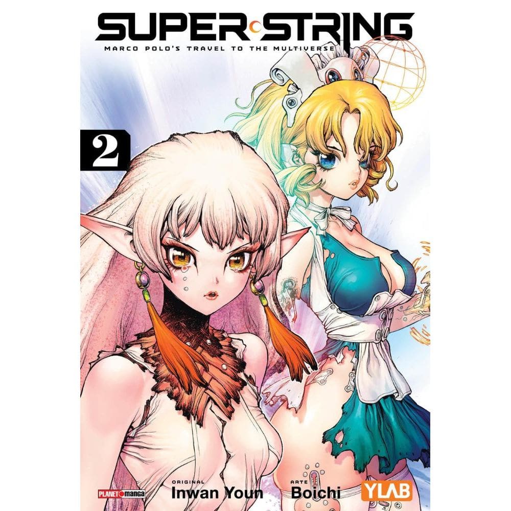 Super String: Marco Polo`s Travel To The Multiverse Vol. 2