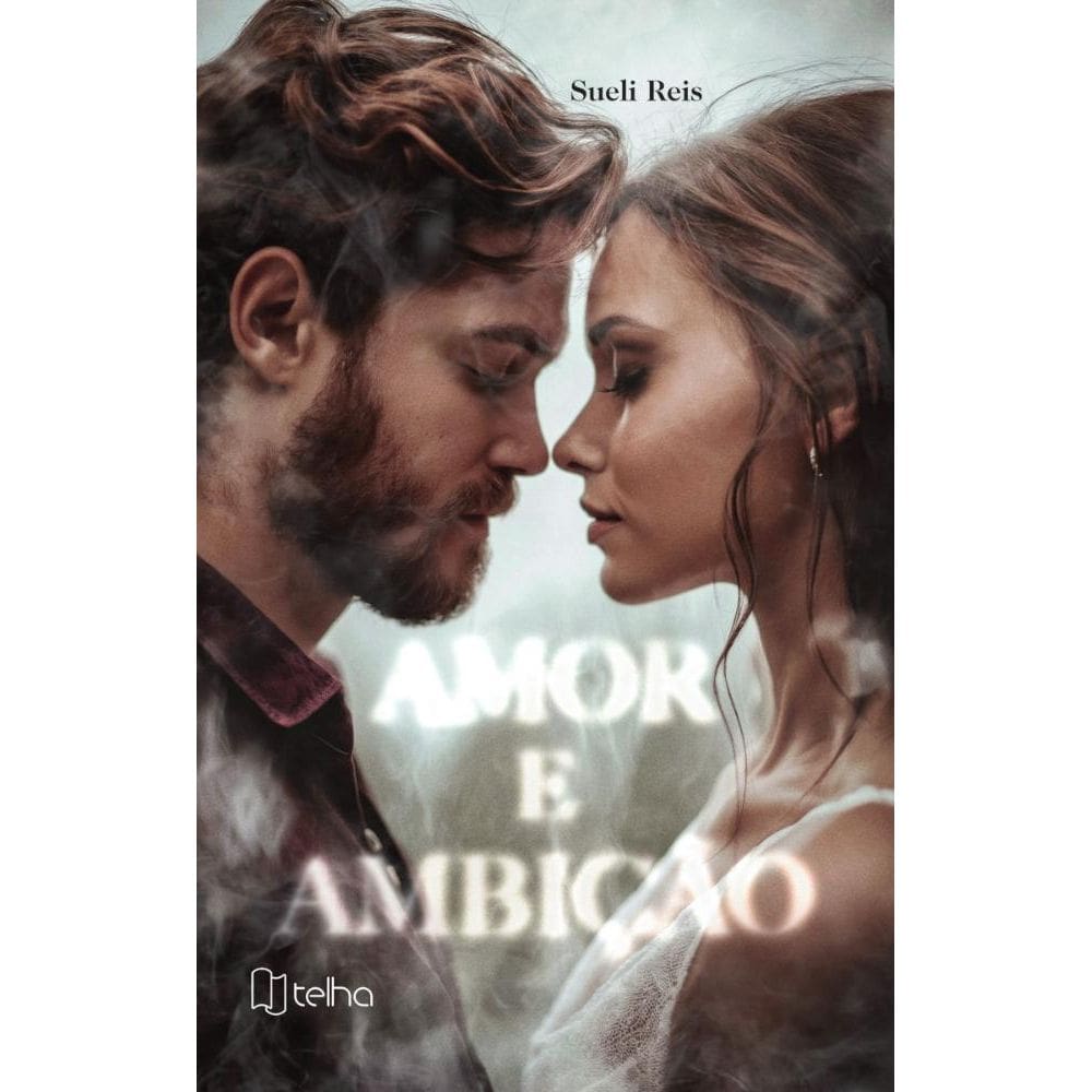 Amor e ambição