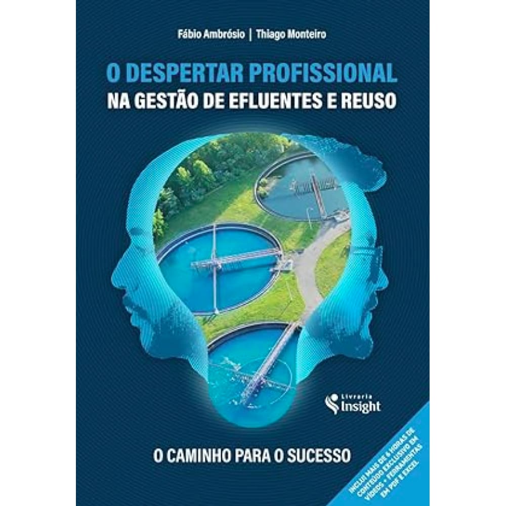 O Despertar Profissional Na Gestão De Efluentes E Reúso