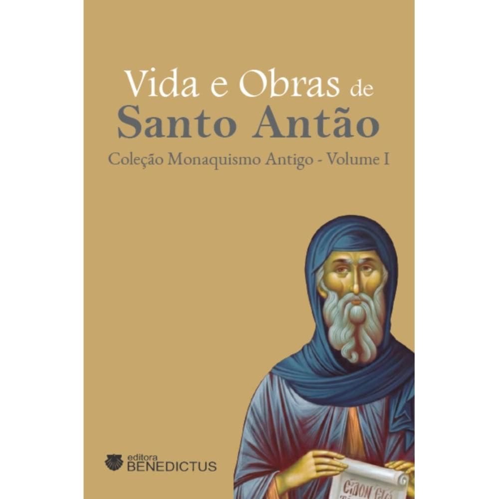 Vida e obras de Santo Antão (Santo Atanásio,Santo Antão)