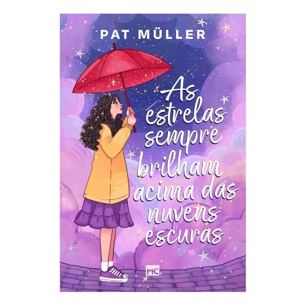 As Estrelas Sempre Brilham Acima Das Nuvens Escuras