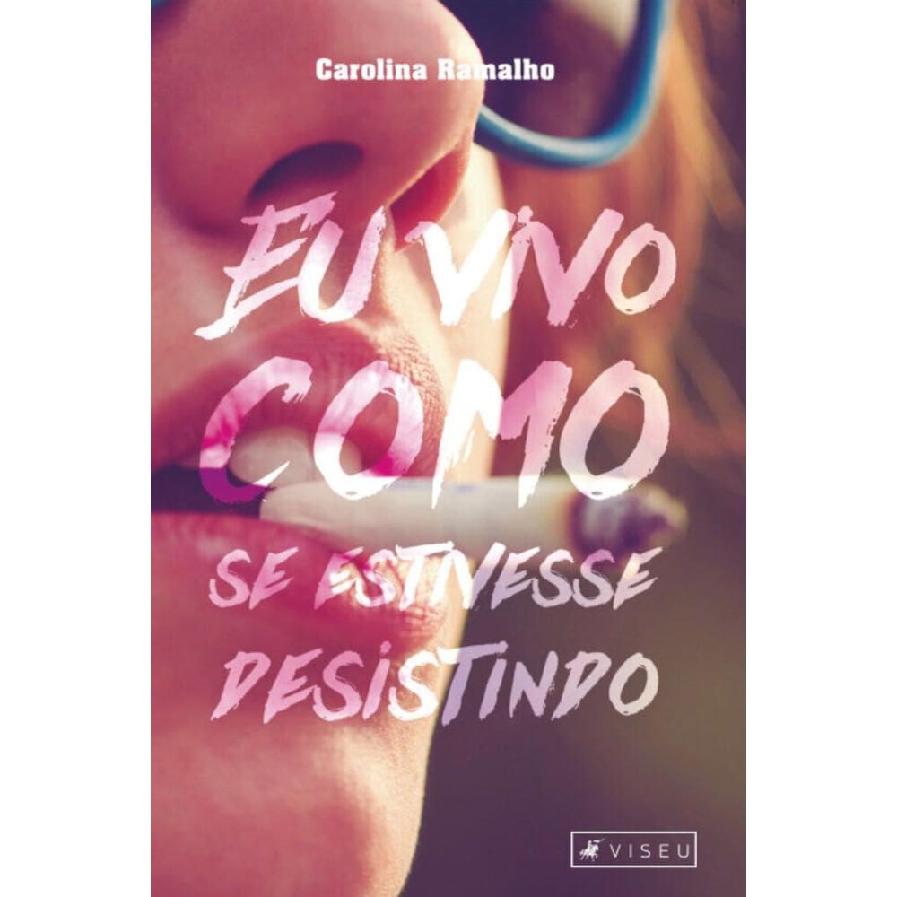 Eu vivo como se estivesse desistindo