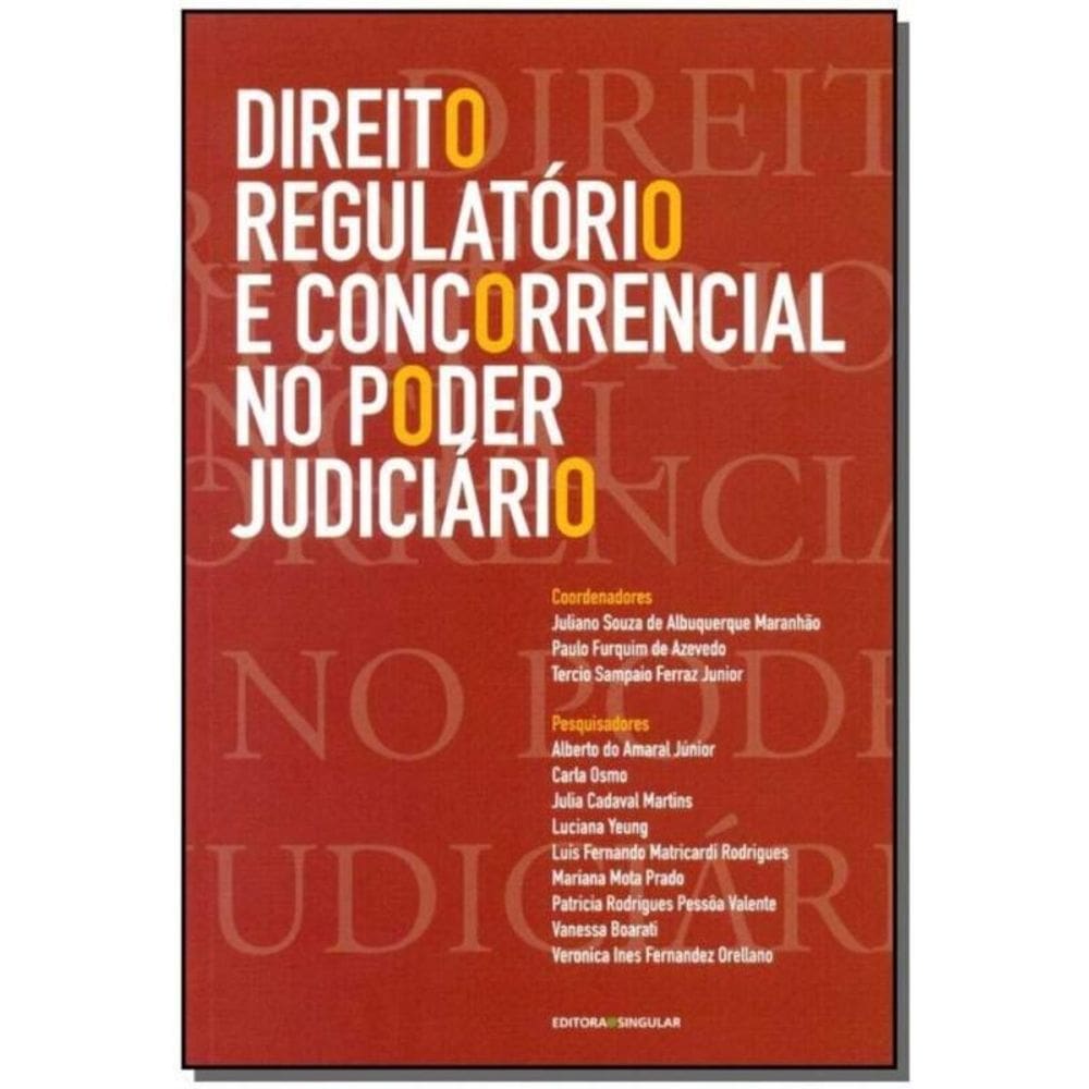 Direito Regulatório e Concorrencial no Poder Judiciário
