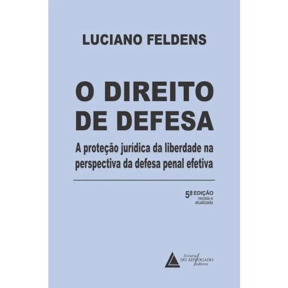 O Direito De Defesa - 2026