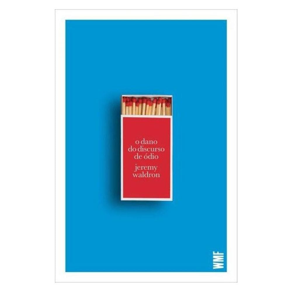 O Dano Do Discurso De Ódio