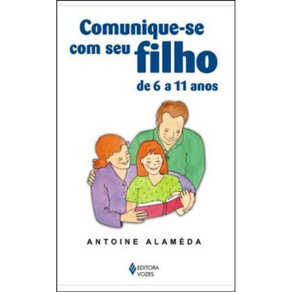 Comunique-Se Com Seu Filho De 6 A 11 Anos