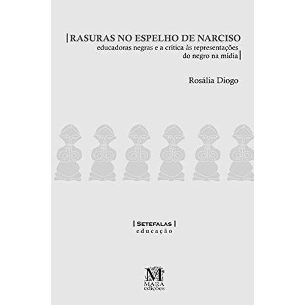 Rasuras No Espelho De Narciso