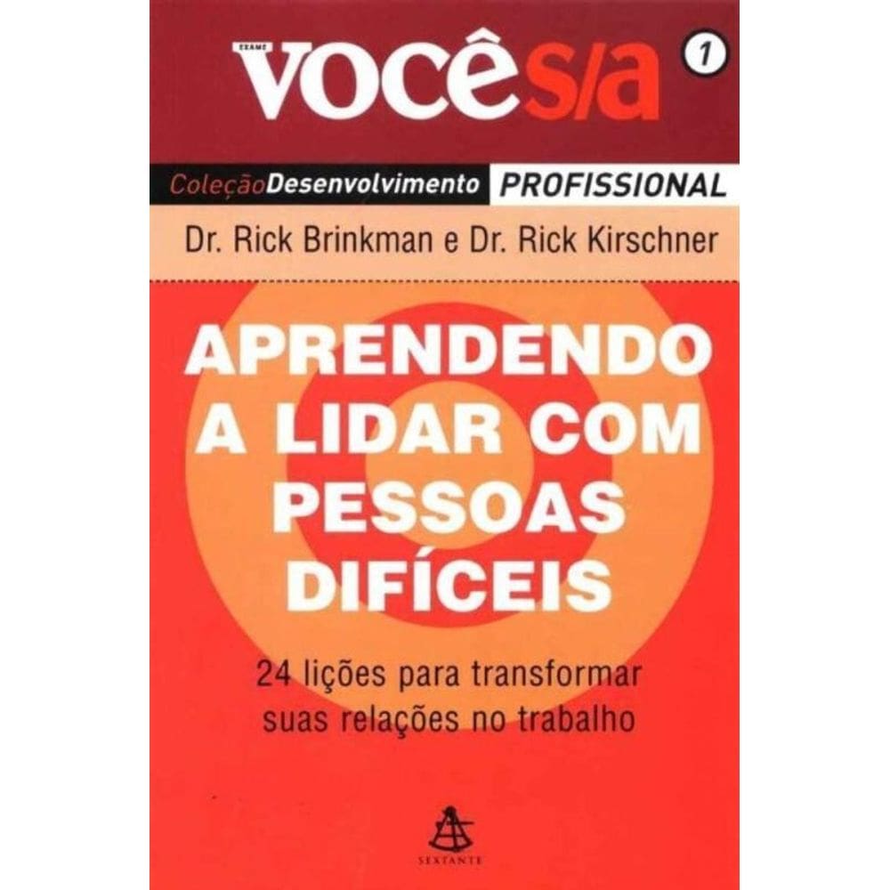 Aprendendo a Lidar Pessoas Difíceis