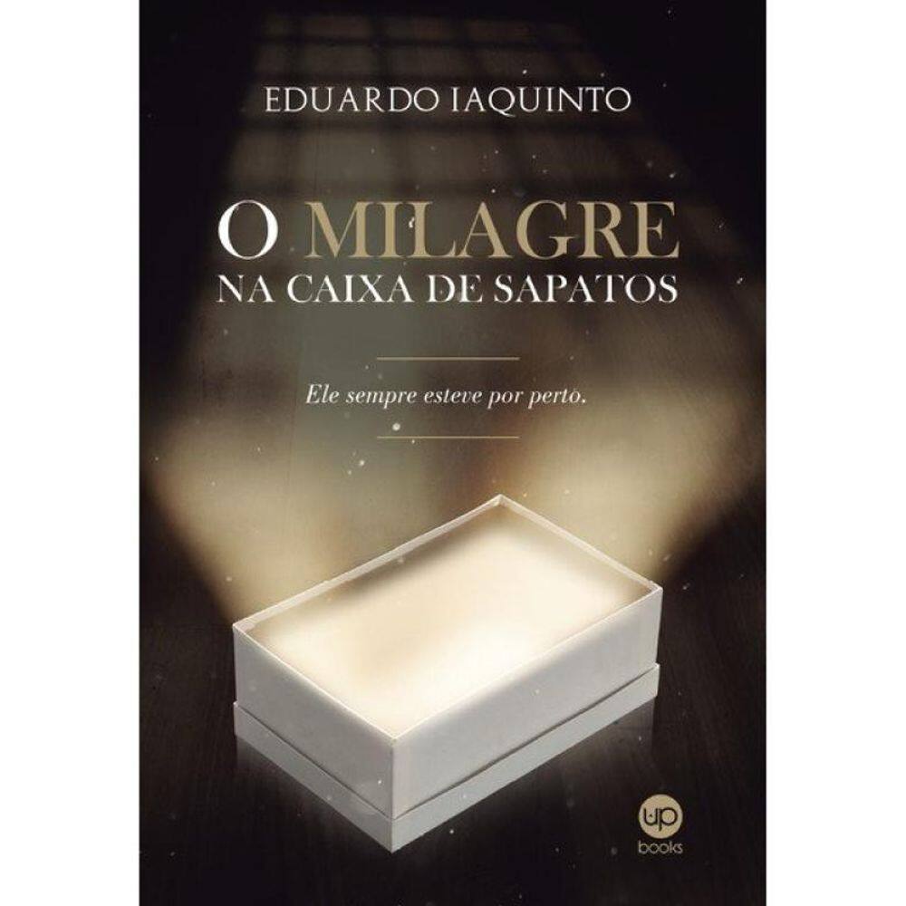 O Milagre Na Caixa De Sapatos