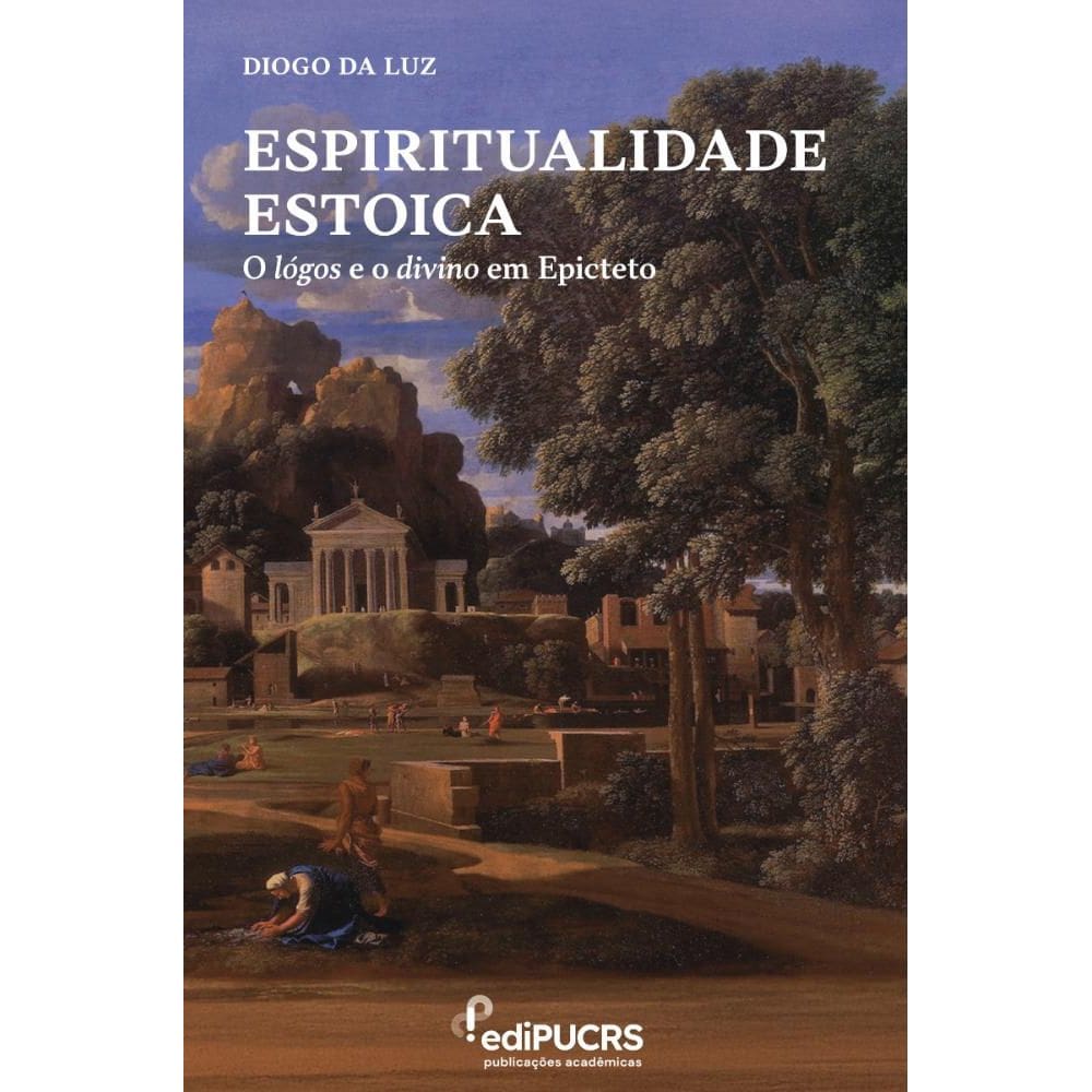 Espiritualidade Estoica:  o lógos e o divino em Epicteto
