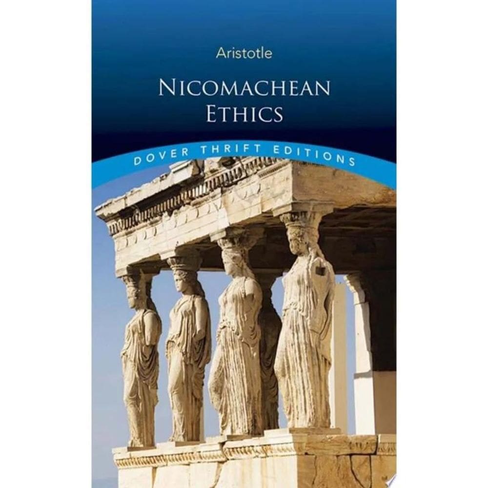 Nicomachean Ethics - Dover Thrift Editions