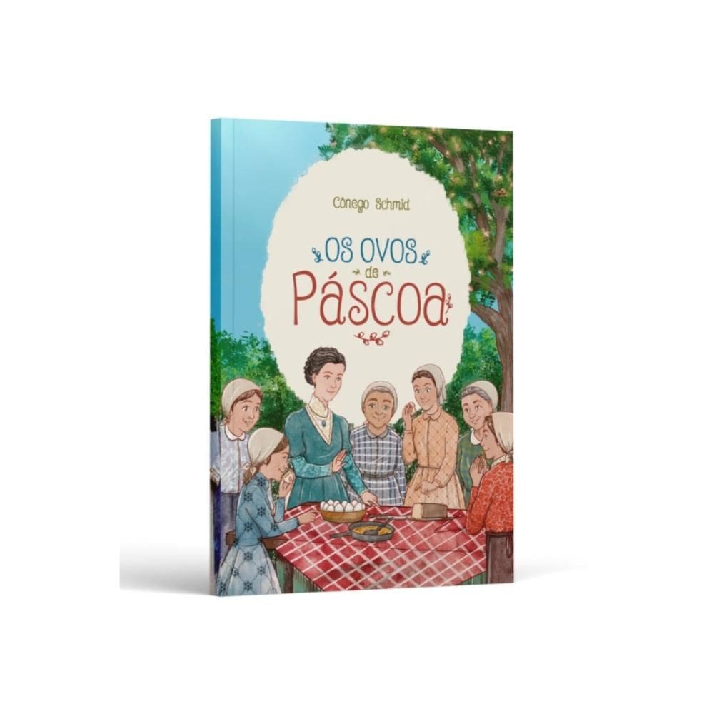 Os Ovos de Páscoa (Cônego Schmid)