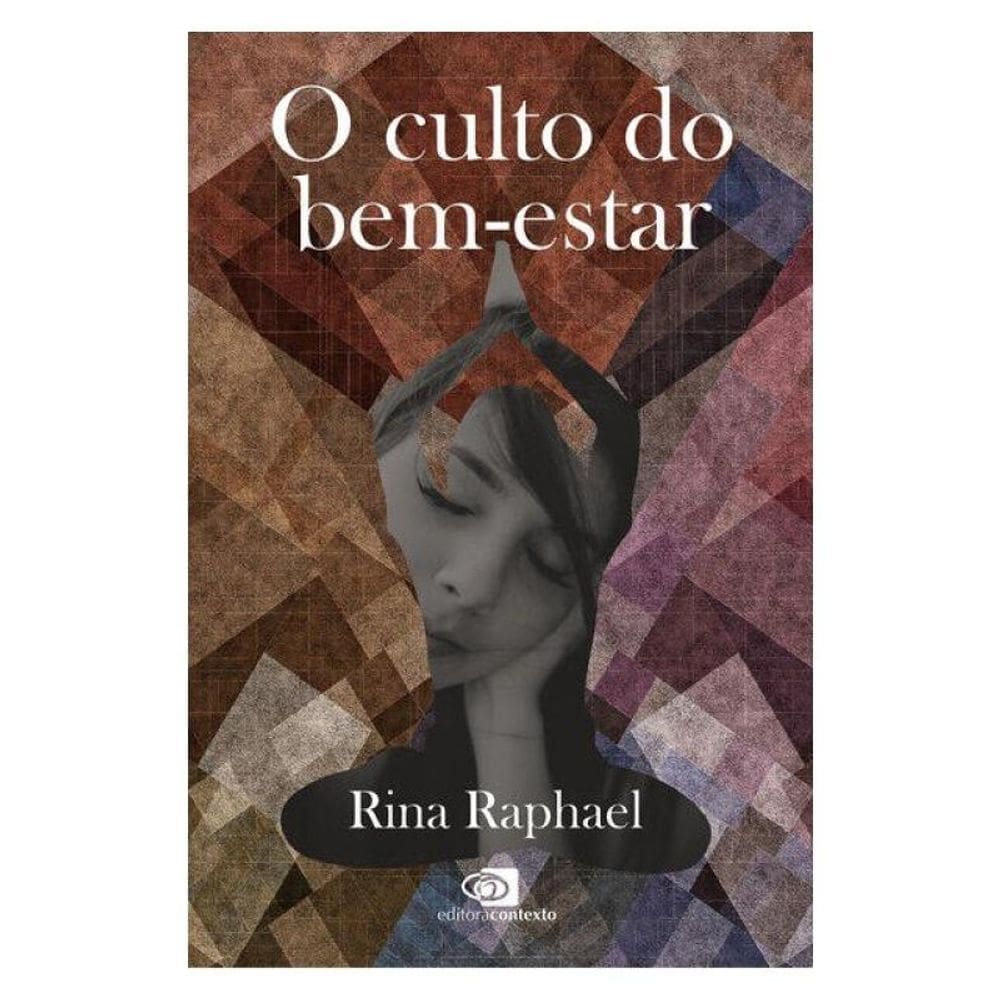 O Culto Do Bem-Estar