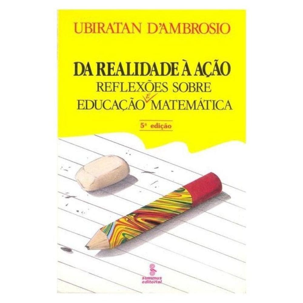 Da Realidade À Ação