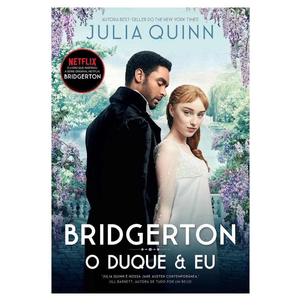 O Duque E Eu (Os Bridgertons Livro 1): O Livro De Daphne