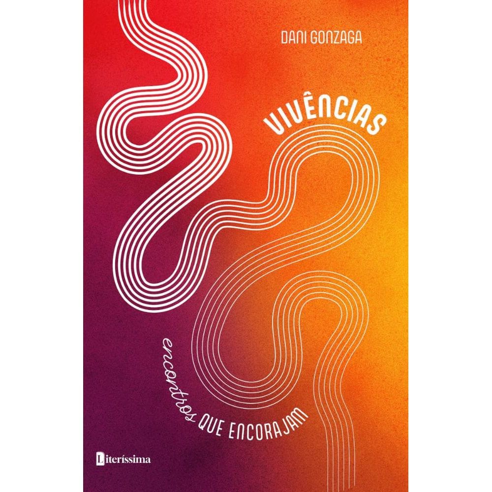 Vivências: Encontros que encorajam