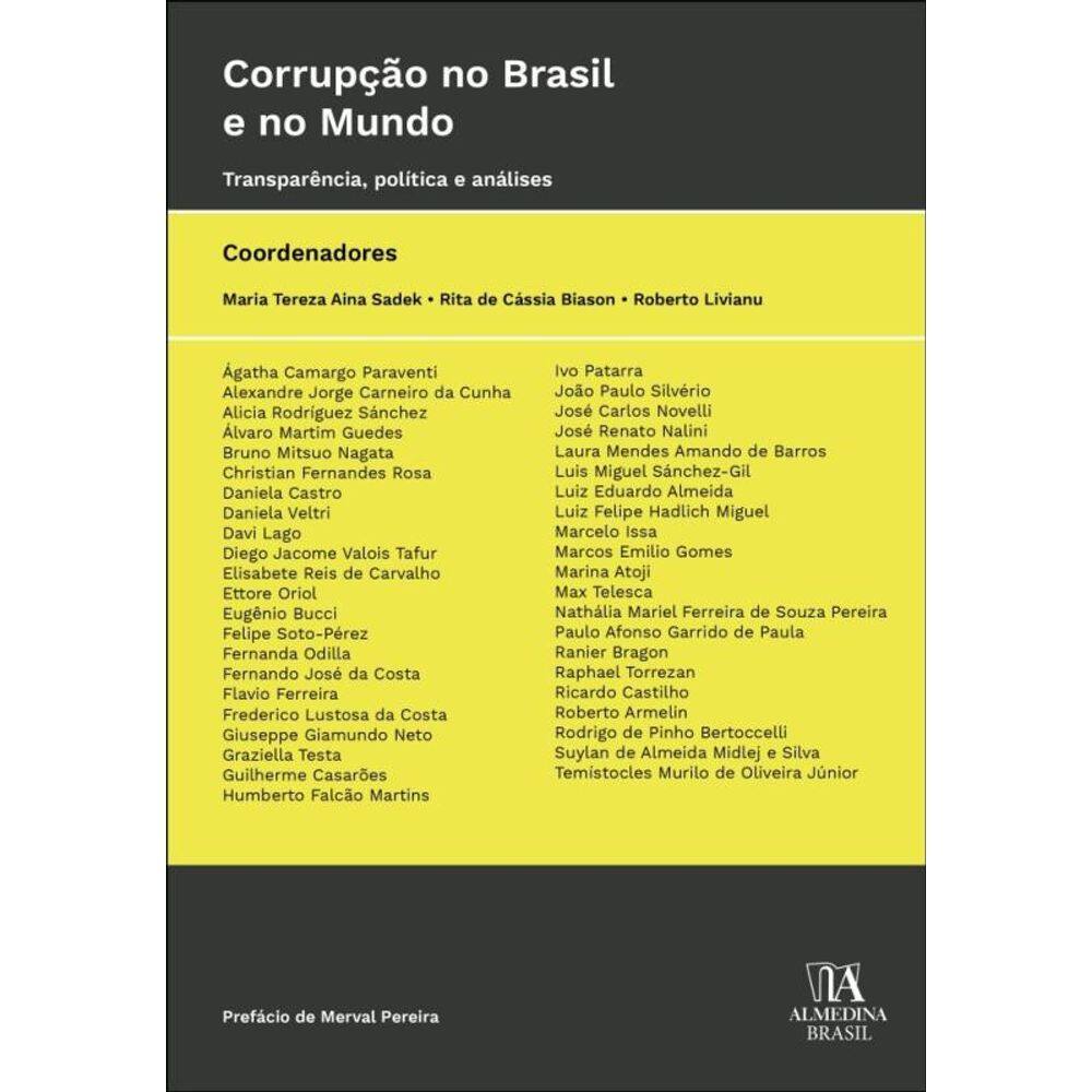 Corrupção No Brasil E No Mundo - Transparência, Política E Análises