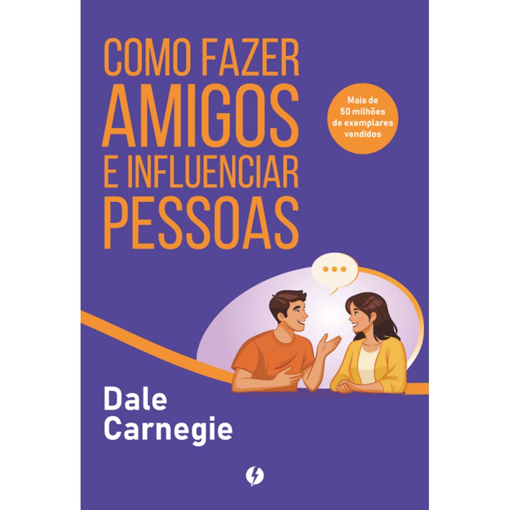 Como Fazer Amigos E Influenciar Pessoas