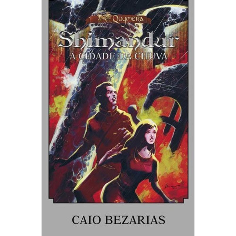 Shimandur - A Cidade Da Chuva