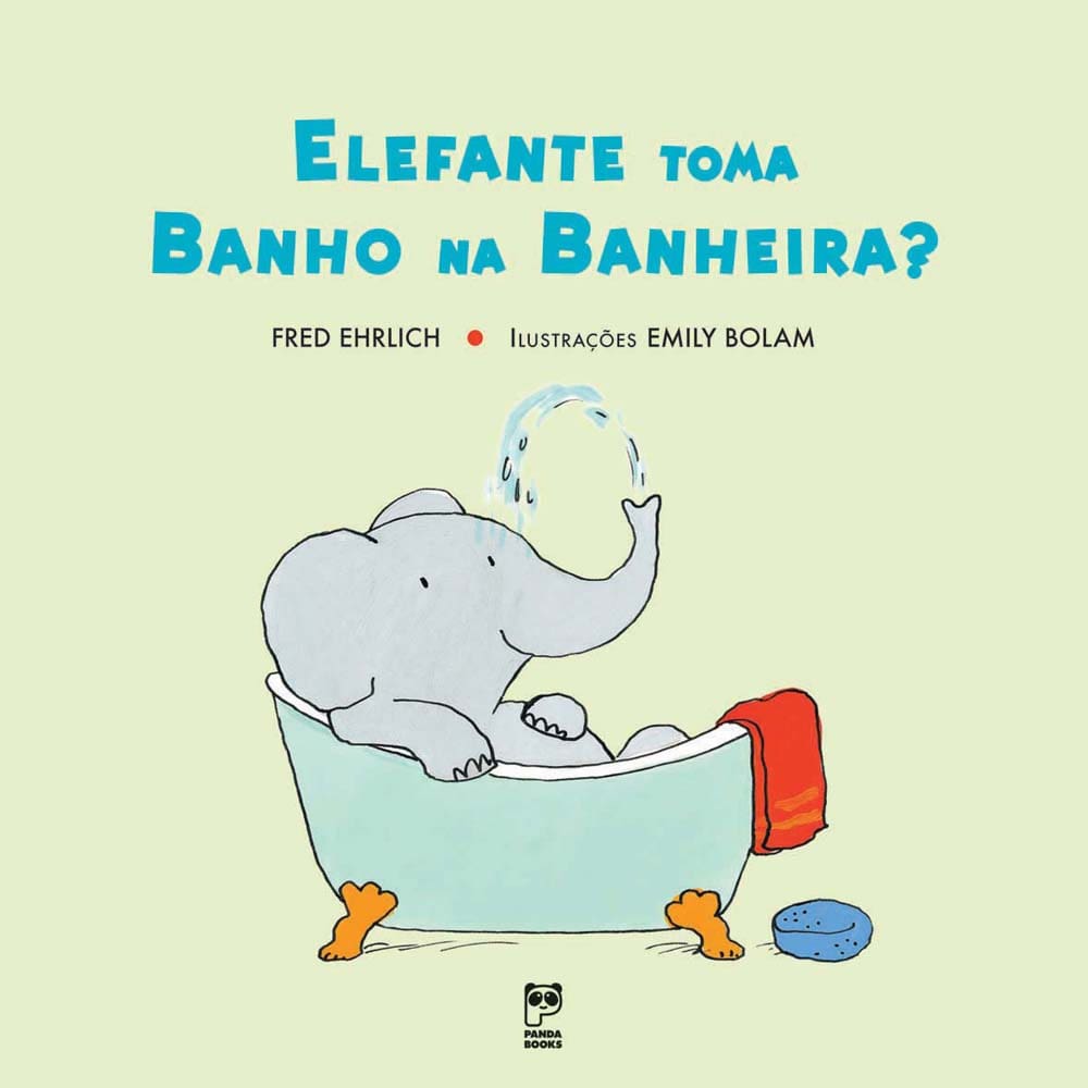 Livro - Elefante Toma Banho na Banheira?
