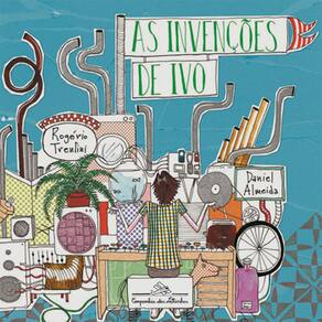 Livro - As Invenções de Ivo - Rogério Trentini