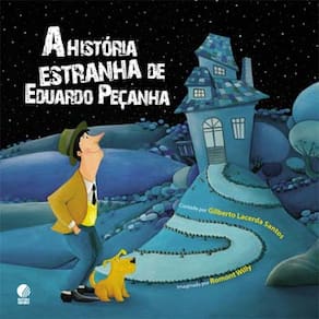 Livro - A História Estranha de Eduardo Peçanha - Gilberto Lacerda Santos