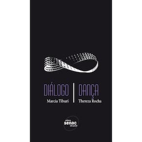 Livro - Diálogo/Dança - Marcia Tiburi e Thereza Rocha