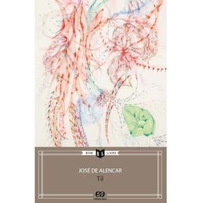 Livro - Til - José de Alencar - Editora Ática