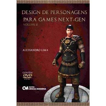 Livro - Design de Personagens para Games - Volume 2 - Alessandro Lima