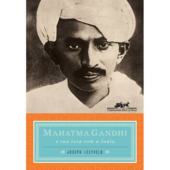 Livro - Mahatma Gandhi - Joseph Lelyveld