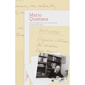 Livro - Apontamentos de História Sbrenatural - Mario Quintana