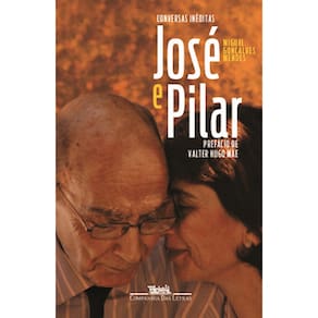 Livro - José e Pilar: Conversas Inéditas - Miguel Gonçalves Mendes