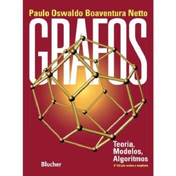 imagem-Livro - Grafos: Teorias, Modelos, Algoritmos - Paulo Oswaldo Boaventura Netto