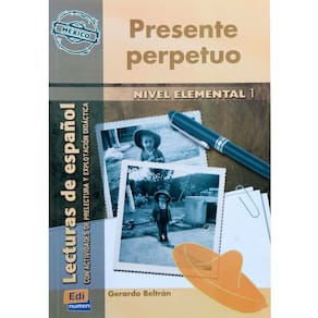 Livro - Presente Perpetuo: Lecturas de Español - Nivel Elemental - Luz Janeth Ospina