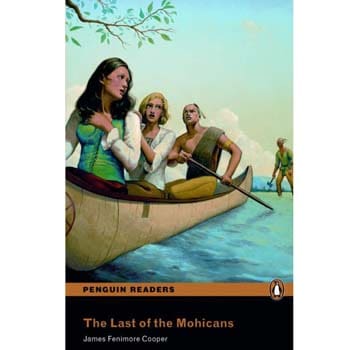 The Last of the Mohicans - With CD-Audio - James Fenimore Cooper