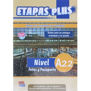Livro - Etapas Plus: Libro Alumno - Nivel A2.2 - Equipo Entinema