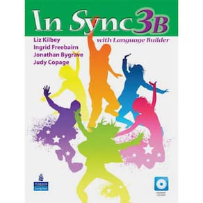 Livro + CD - In Sync 3B: Student's Book - Liz Kilbey, Ingrid Freebairn, Jonathan Bygrave and Judy Copage
