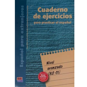 Livro - Cuaderno de Ejercicios - Nivel Avanzado B2/C1 - María Antonieta Andino y Pedro Benítez