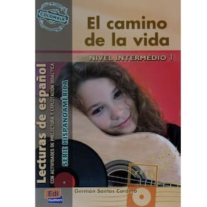 Livro - El Camino de la Vida - Nivel Intermedio 1 - German Santos Cordero